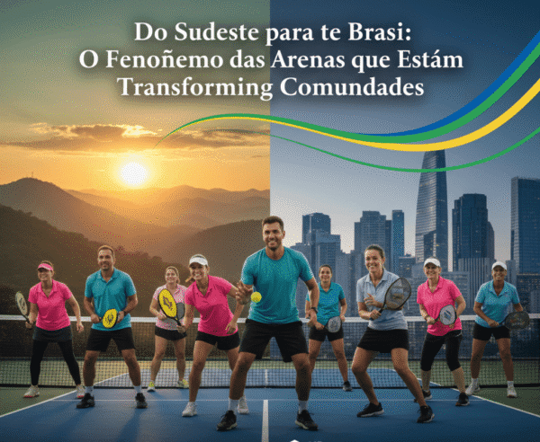 Arenas de Pickleball no Brasil